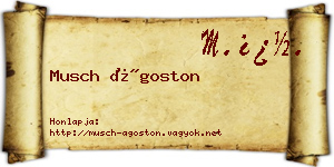 Musch Ágoston névjegykártya